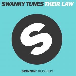 Swanky Tunes - Their Law